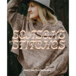Seasons of Stitches - Justyna Lorkowska & Laine Publishing